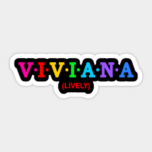 Viviana - Lively. Sticker